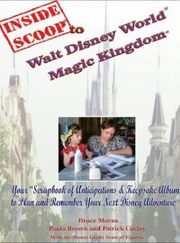 Inside Scoop to Walt Disney World® Magic Kingdom