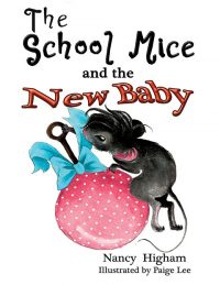 The School Mice and the New Baby