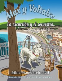 Max y Voltaire: La excursión y el secuestro