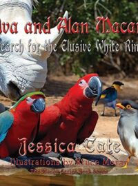 Ava and Alan Macaw: Search for the Elusive White Rino