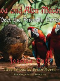 Ava and Alan Macaw: Meet the Friendly Hyrax