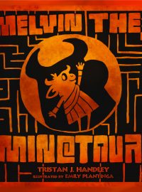 Melvin the Minotaur