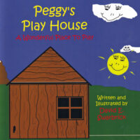 Peggy’s Play House A Wonderful Place to Play