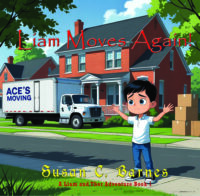 Liam Moves Again! (A Liam and Thor Adventure Series Book 1)